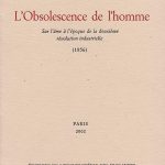 Lire la suite à propos de l’article “L’obsolescence de l’homme » de Günther Anders
