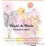 Lire la suite à propos de l’article Défilé de mode : Cancer et alors !